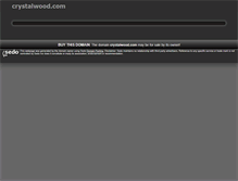 Tablet Screenshot of crystalwood.com
